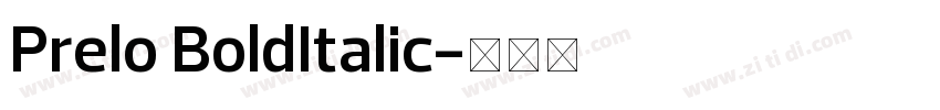 Prelo BoldItalic字体转换